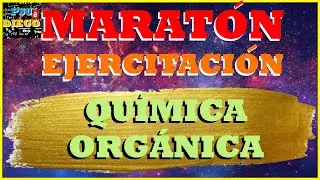 NOMENCLATURA en QUÍMICA ORGÁNICA - MARATÓN PTU/PSU/PDT - Sábado 26