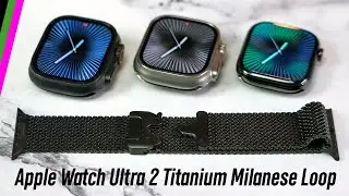 Apple Watch Ultra 2 Titanium Milanese Loop // Up-Close Details!