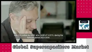 Global Supercapacitors Market
