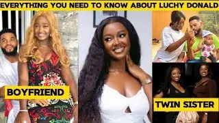 Luchy Donald Biography, Age, Boyfriend, Children, Twin Sister, and Net Worth