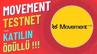 Movement Testnet / Vakti Olana Airdrop Ödüllü Testnet / Destekçileri Sağlam Binance !!!