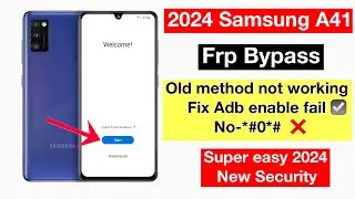 Samsung A41 Remove Google Lock | Samsung a41 Frp Bypass 2024