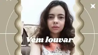 Vem louvar comigo, música Aline Barros couver.