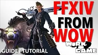 FFXIV Translation Guide for WOW players [New player guide]