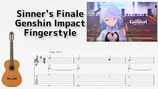 🎶 [Genshin Impact] Sinner's Finale [Fingerstyle Guitar TAB] 🎸