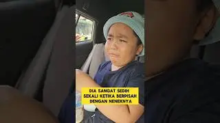 momen sedih ketika cucu berpisah dengan nenek nya ‼️