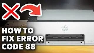 How To Fix Error Code 88 And Print Head Flashing On HP Smart Tank 500, 510, 515 & 519 (2025 Guide)