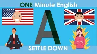 Phrasal Verb SETTLE DOWN (ENGLISH PHRASAL VERBS)