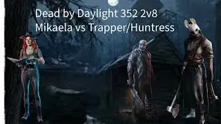 Dead by Daylight 352 Survivor 2v8 Gameplay
