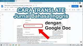 CARA TRANSLATE JURNAL BAHASA INGGRIS MENGGUNAKAN GOOGLE DOC || Tips & Trik Ep. 4