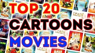 Top 20 Greatest Cartoons Of All Time (Top Animation Movies)
