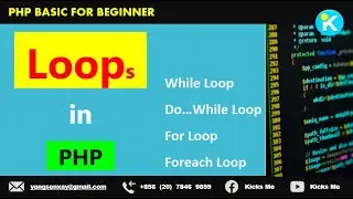 9 | While Loop, Do...While Loop, For Loop & Foreach Loop in PHP