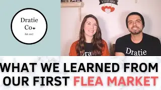 What We Learned from Our First Flea Market | Farmers Market | What to Expect | What to Bring