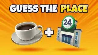 Guess the Place by Emojis | EMOJI QUIZ TRIVIA