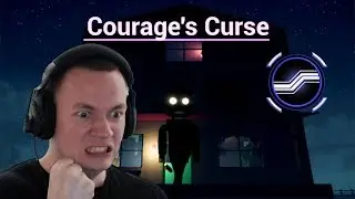 Courage's Curse (Good Dog's SLAB!?)