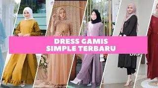 Model Baju Gamis Simple | Baju Dress Simple Terbaru