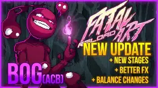 FATAL ART RELOAD - Bog Reveal & Launch Trailer