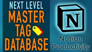 Master Tag Database for Notion Life OS & Personal Knowledge Management