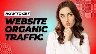 Discover the Ultimate Strategy for Organic Website Traffic in 2023