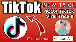 TikTok 100% Viral Trick | New TikTok Latest Trick | Best Trick For Tiktoker / IT.knowledge