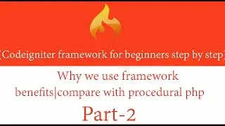 Codeigniter tutorial for beginner step by step in hindi/urdu part-2(why we use framework|benefits)