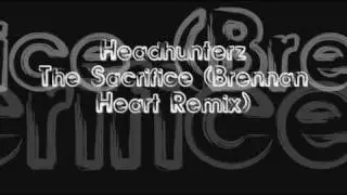 Headhunterz - The Sacrifice (Brennan Heart Remix) [DEFQON 1 CD]