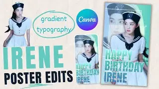 Irene Red Velvet Poster Canva Aesthetic / Canva Tutorial Easy Edits / Minimalist Poster
