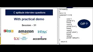 C aptitude questions on Switch,Pointer |  Practical Demonstration | Zoho, TCS, Infosys interviews