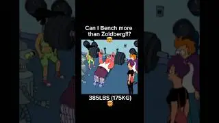 CAN I BENCH MORE THAN ZOIDBERG!?  🤯🦑