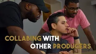 COLLABING on a BEAT with OTHER PRODUCERS