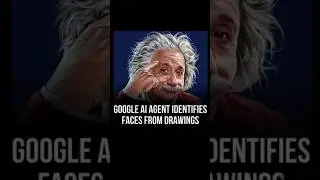 Google Ai Agent 😱 Identifies Faces from Drawings 