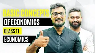 Basics Concepts of Economics | Class 11 2022 - 2023 | Shubham Jagdish