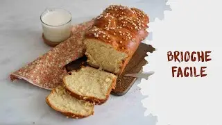 Brioche HYPER facile (et TROP BONNE !)