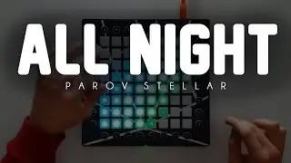 | Parov Stelar - All Night | Pubblicità Tim | BlaSil Launchpad Cover | Project-File |