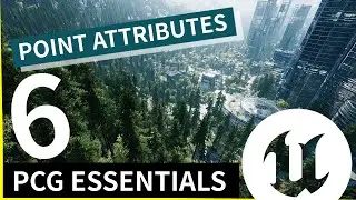 Mastering PCG Attributes in Unreal Engine 5.6 – Control Everything