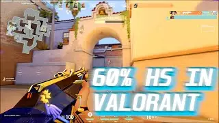 60% HS in VALORANT