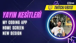 flutter: my coding app, ana sayfa tasarımı ve firebase logic yönetimi
