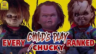 Every Child's Play/Chucky Film Ranked!