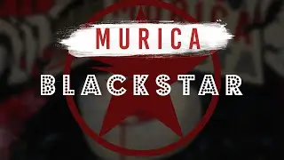 Murica - Blackstar