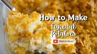 Cheesy Funeral Potatoes! 