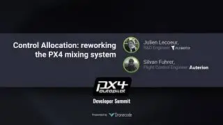 Control Allocation: reworking the PX4 mixing system — PX4 Developer Summit Virtual 2020