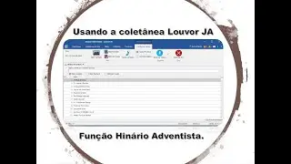 Usando a coletânea Louvor JA - Função Hinário Adventista.