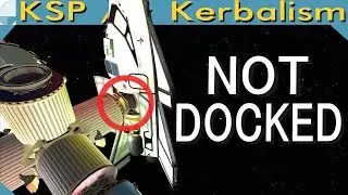 Docking Bug | Stream pt. 1/3 (KSP 1.12.2)