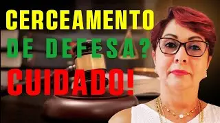 A VERDADE Sobre o Cerceamento de Defesa no PAD:  NÃO CAIA NESSA ARMADILHA