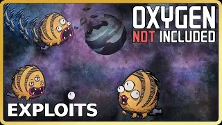 Exploits & Hidden Mechanics | Oxygen Not Included