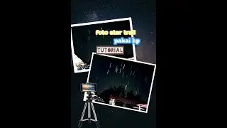 tutorial foto star trail