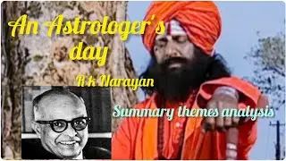 An Astrologer's Day by R K Narayan | themes summary analysis in Bengali