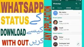 How to download whatsapp status without any application/ BY ALN TECH / ARSALAN HUSSAIN