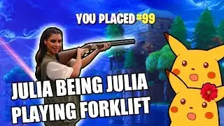 JULIA BEING JULIA PLAYING FORKLIFT