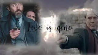 Albus Dumbledore & Gellert Grindelwald           ll Love is gone